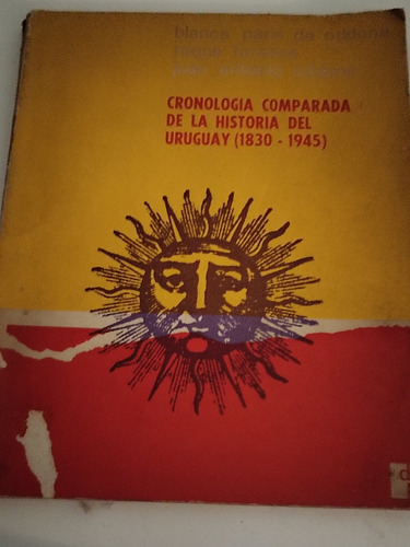 Cronología Comparada De La Historia Del Uruguay. B. Oddone