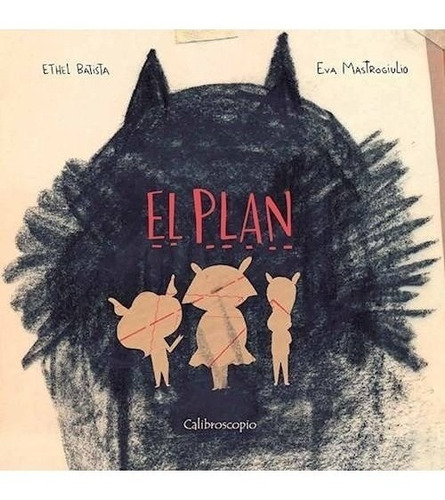 El Plan (ilustrado) (cartone) - Batista Ethel