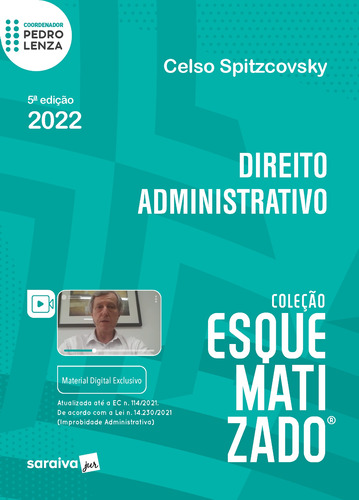Esquematizado - Direito Administrativo - 5ª edição 2022, de Spitzcoskt. Editora Saraiva Educação S. A., capa mole em português, 2022