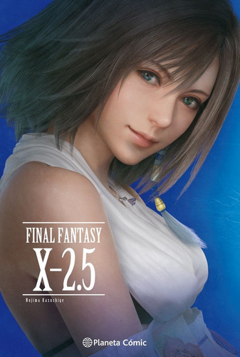 Final Fantasy X 2.5 Novela - Nojima, Kazushige