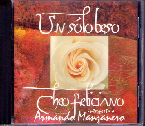 Cheo Feliciano - Un Solo Beso Cd