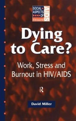 Libro Dying To Care - David M. Miller