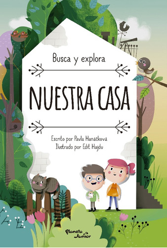 Nuestra Casa: Nuestra Casa, De Vários Autores. Editorial Planeta Junior, Tapa Dura, Edición 1 En Español, 2020