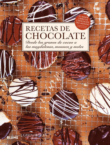 Recetas De Chocolate - Clásicas, Dulces, Saladas