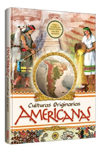 Culturas Originarias Americanas