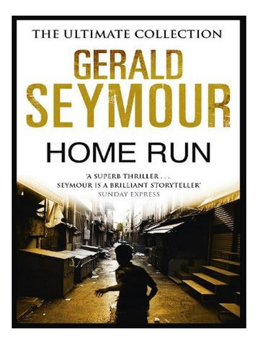 Home Run (paperback) - Gerald Seymour. Ew06