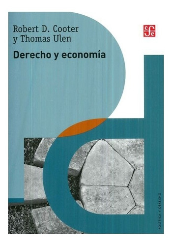 Libro: Derecho Y Economía | Thomas Ulen, Ro