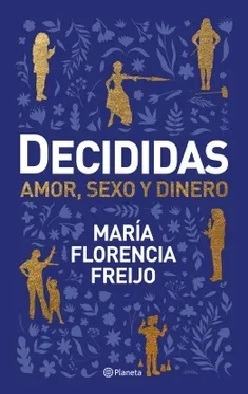 Decididas   Amor  Sexo Y Dinero