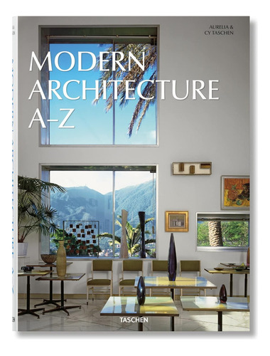 Modern Architecture A-z, De Taschen Taschen. Editora Taschen, Capa Dura Em Inglês
