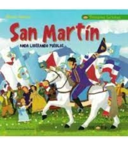 San Martin Anda Liberando Pueblos - 2020