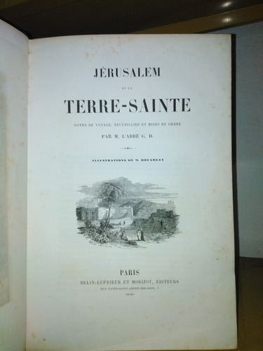Jerusalem Et La Terre - Sainte - M. L´abbé (en Frances)