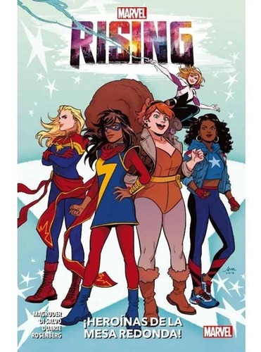 Marvel Rising: Heroinas De La Mesa Redonda - Panini 