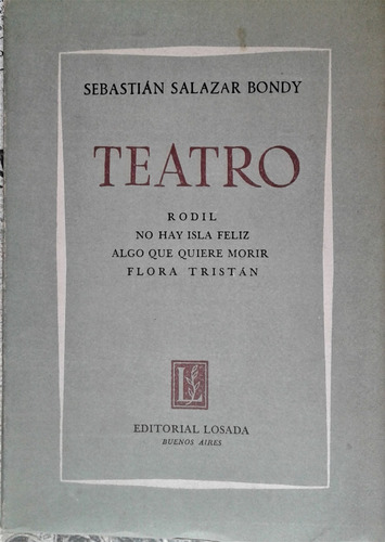 Teatro - Sebastian Salazar Bondy - Losada 1961 - Teatro