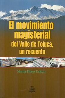 Movimiento Magisterial Del Valle De Toluca Un Recuento