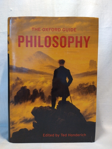 The Oxford Guide Philosophy - Ted Honderich - B 