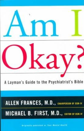 Am I Okay? - Michael B. First