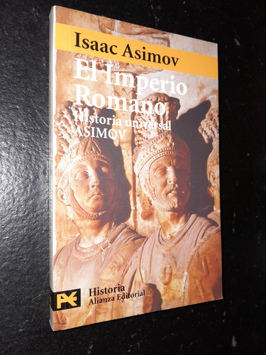 El Imperio Romano. Isaac Asimov. 