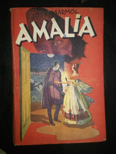 Libro Amalia José Mármol Tapa Dura