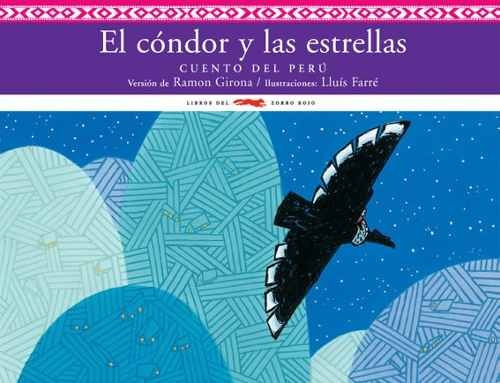 Condor Y Las Estrellas - Cuento Del Perú, Zorro Rojo