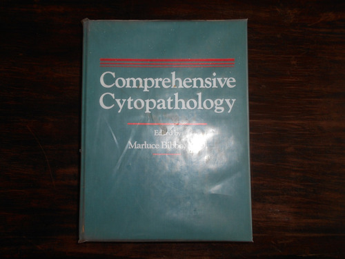 Comprehensive Cytopathology.    M. Bibbo.         En Inglés.