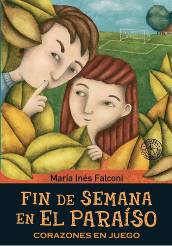 Fin De Semana En El Paraiso- Corazones En Juego - Falconi, M