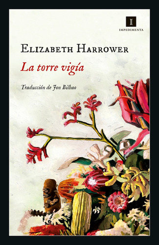 La Torre Vigia - Elizabeth Harrower