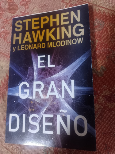 El Gran Diseño. Libro De Stephen Hawking Y Leonard Mlodinow