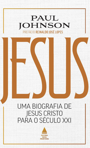 Jesus, De Paul Johnson. Editora Nova Fronteira, Capa Mole Em Português