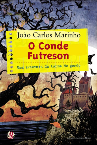 O conde Futreson, de Marinho, João Carlos. Série João Carlos Marinho Editora Grupo Editorial Global, capa mole em português, 2009