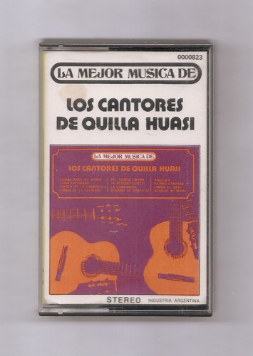 La Mejor Música De Los Cantores De Quilla Huasi Cassette