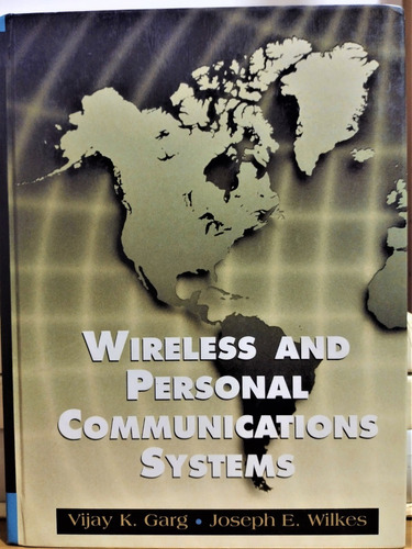 Wireless And Personal Communications Systems. Vijay K. Garg