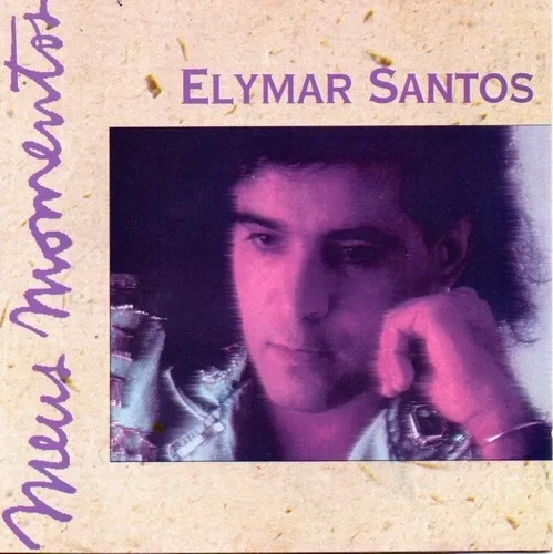 Cd Elymar Santos - Meus Momentos Vol.1