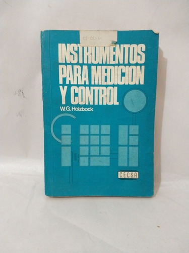 Instrumentos Para Medición Y Control W G Holzbock (Usado)