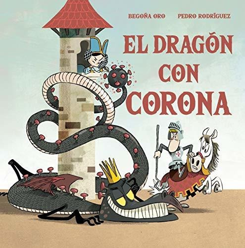 El Dragón Con Corona (san Jorge)