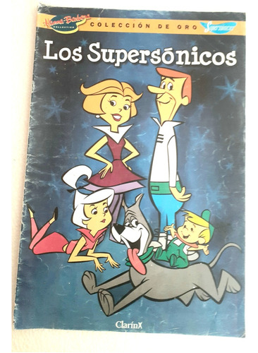 Revista Colección De Oro Hanna Barbera Los Supersónicos