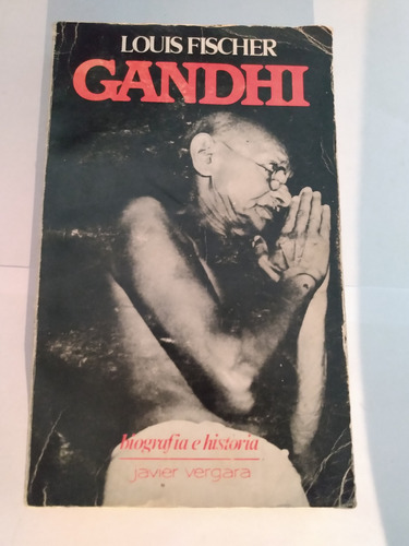 Biografía De Gandhi - Louis Fischer