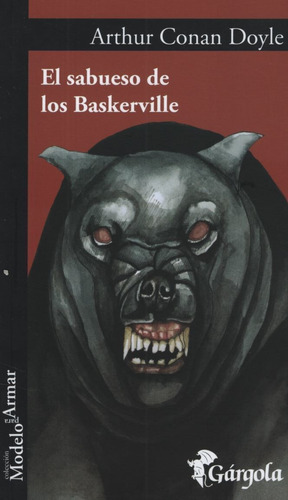 Libro El Sabueso De Los Baskerville - Arthur Conan Doyle, de an Doyle, Arthur. Editorial Gargola, tapa blanda en español, 2003