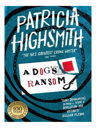 A Dog's Ransom: A Virago Modern Classic - Virago Moder. Ew02