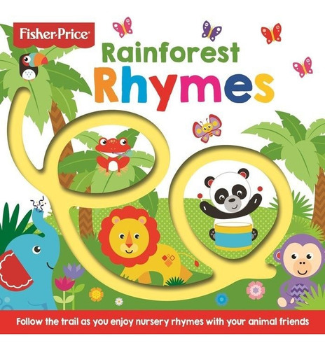 Fisher Price: Rainforest Rhymes, De Autor, Sin. Editorial Base, Tapa Dura En Inglés