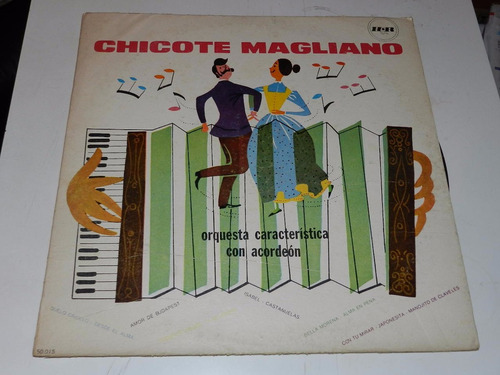 Vinilo 2172 - Chicote Magliano - Orquesta Con Acordeon
