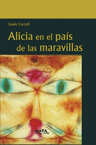 Libro. Alicia En El País De Las Maravillas. Lewis Carroll.