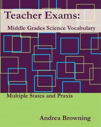 Teacher Exams, De Andrea Browning. Editorial Createspace Independent Publishing Platform, Tapa Blanda En Inglés