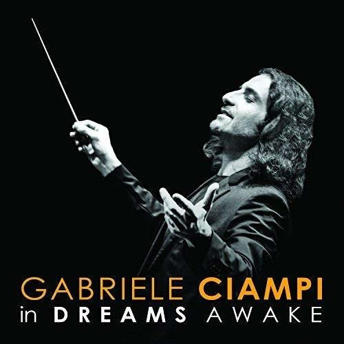 Cd In Dreams Awake - Ciampi, Gabriele