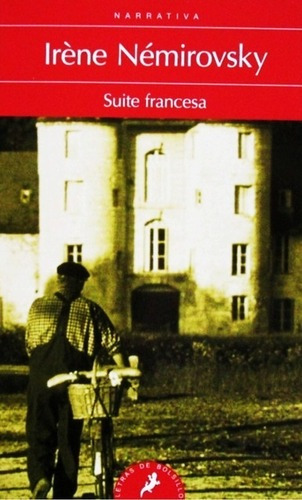 Libro Suite Francesa  Nemirovsky Irene  Originalyrt