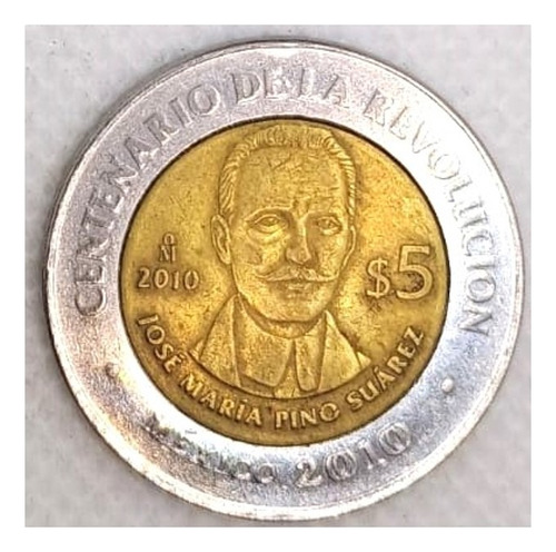Moneda 5 Pesos José María Pino Suárez Revolución 2010