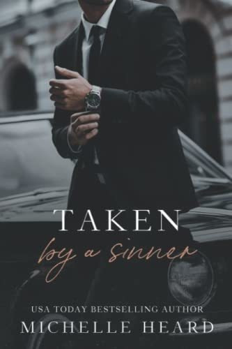 Taken By A Sinner A Greek Mafia Romance - Heard,..., De Heard, Michelle. Editorial Independently Published En Inglés