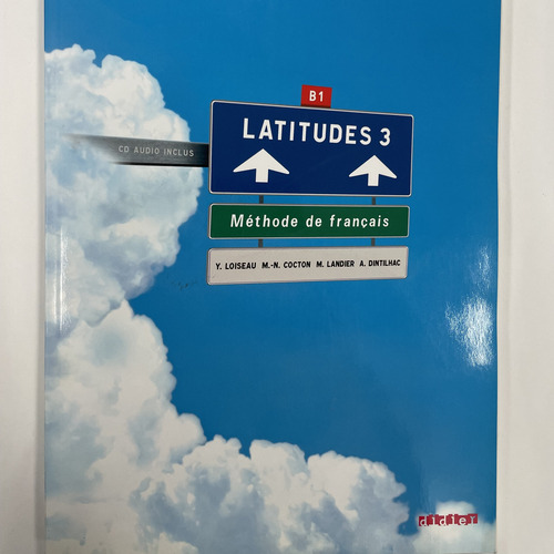 Latitudes 3 B1 - Méthode De Francais