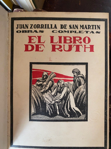 El Libro De Ruth    / Zorrilla De San Martín   H5