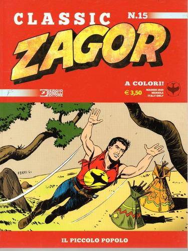 Zagor Classic N° 15 - Il Piccolo Popolo - 84 Páginas - Em Italiano - Sergio Bonelli Editore - Formato 16 X 21 - Capa Mole - 2020 - Bonellihq Cx100 C23