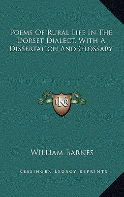 Libro Poems Of Rural Life In The Dorset Dialect, With A D...